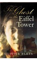 The Ghost in the Eiffel Tower: (English)