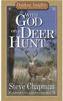 With God on a Deer Hunt