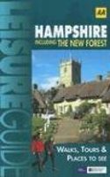 Hampshire: Including the New Forest (Ordnance Survey/AA Leisure Guides)