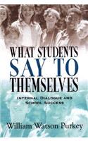 What Students Say to Themselves