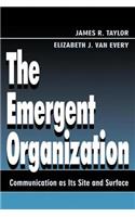 Emergent Organization