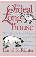 Ordeal of the Longhouse