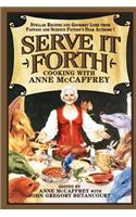 Serve it Forth: Cooking with Anne McCaffrey(English)