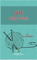 Jute, Fibre to Yarn