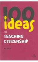 100 Ideas for Teaching Citizenship