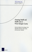 Assessing Health and Health Care in Prince Georges County