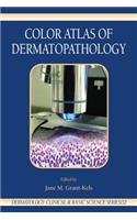 Color Atlas of Dermatopathology