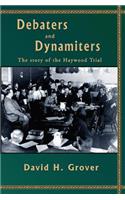 Debaters and Dynamiters