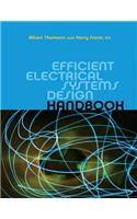 Efficient Electrical Systems Design Handbook