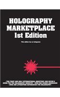 Holography MarketPlace 1st edition