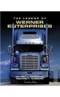 The Legend of Werner Enterprises