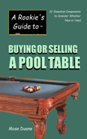 Rookie's Guide to Buying or Selling a Pool Table