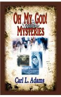 Oh My God! Mysteries