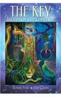 The Key: Truths of the Universe