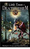 O Little Town of Deathlehem