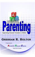 ABC's of Effective Parenting