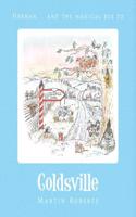 Herman and the Magical Bus to...COLDSVILLE