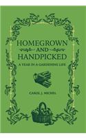 Homegrown and Handpicked