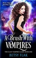 A Brush with Vampires (the Clan-Vampire Clash: Book One)