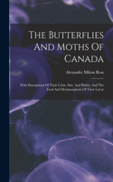 Butterflies And Moths Of Canada