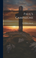 Paul's Campaigns