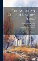 American Church History Series