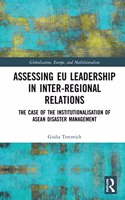 Assessing EU Leadership in Inter-regional Relations