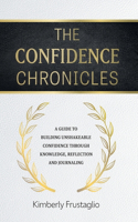 The Confidence Chronicles