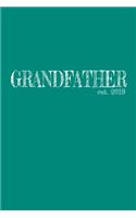 Grandfather est. 2019