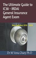 The Ultimate Guide to IC38 - IRDAI General Insurance Agent Exam