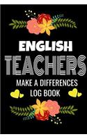 English Teachers Make A Difference Log Book