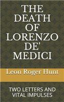 Death of Lorenzo De' Medici
