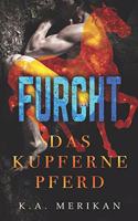 kupferne Pferd