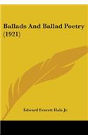 Ballads And Ballad Poetry (1921)