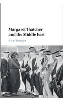 Margaret Thatcher and the Middle East