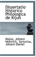 Dissertatio Historico Philologica de Kijun