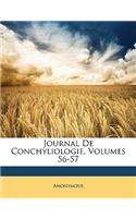 Journal de Conchyliologie, Volumes 56-57