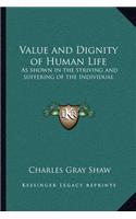 Value and Dignity of Human Life
