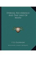 Eternal Recurrence and the Laws of Manu