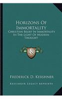 Horizons of Immortality