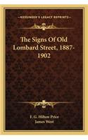 The Signs Of Old Lombard Street, 1887-1902