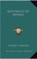 Electricity in Mining