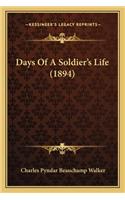 Days of a Soldier's Life (1894)