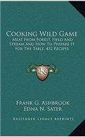 Cooking Wild Game