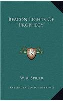 Beacon Lights Of Prophecy