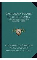 California Plants in Their Homes