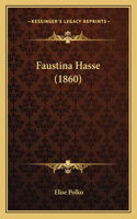 Faustina Hasse (1860): (German)