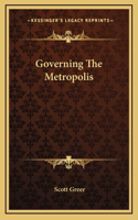 Governing The Metropolis