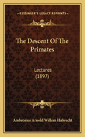 The Descent Of The Primates