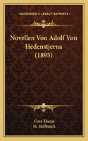 Novellen Von Adolf Von Hedenstjerna (1895)